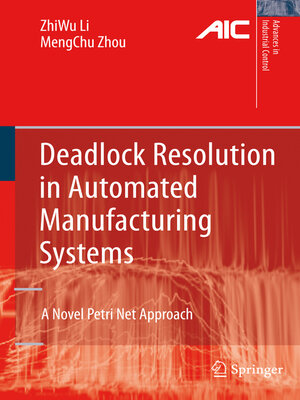 cover image of Deadlock Resolution in Automated Manufacturing Systems